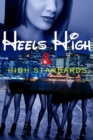 HEELS HIGH & HIGH STANDARDS - eBook