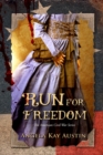 Run For Freedom - eBook