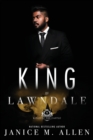 King of Lawndale : (Kings of the Castle Book 9) - Book