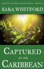 Captured in the Caribbean - Book