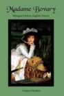 Madame Bovary : Bilingual Edition: English-French - Book