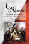 Les Mis?rables, Volume III : Marius: Unabridged Bilingual Edition: English-French - Book