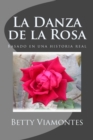 La Danza de la Rosa - Book