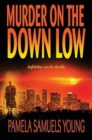 Murder on the Down Low - Book