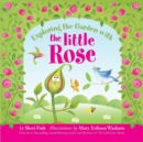 Exploring the Garden with the Little Rose - Book