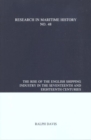 The Rise of the English Shipping Industry in the Seventeenth and Eighteenth Centuries - Book