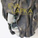 Eva Lapka : 10 Years - Book