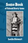 Some Book of Island Story-Isms - Book