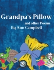 Grandpa's Pillow and other Poems - Book