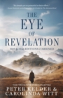 The Eye of Revelation 1939 & 1946 Editions Combined : The True Five Tibetan Rites - Book