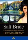 Salt Bride : A Georgian Historical Romance - Book