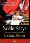 Noble Satyr : A Georgian Historical Romance - Book