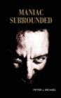 Maniac Surrounded - Book