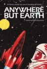 Anywhere But Earth : new tales from outer space - eBook