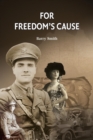 For Freedom's Cause - Book