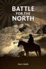 Battle for the North - Book