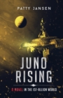 Juno Rising : An Isf-Allion Novel - Book