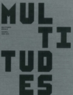 Multitudes : Hassell, 1938-2013 - Book