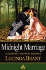 Midnight Marriage : A Georgian Historical Romance - Book