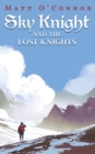 Sky Knight and the Lost Knights - Book