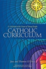 Catholic Curriculum : A Mission to the Heart of Young People - Book
