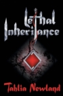 Lethal Inheritance - Book