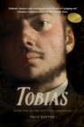 Tobias : Book One of the Triptych Chronicle - Book