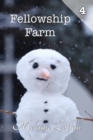 Fellowship Farm 4 : Books 10-12 - eBook