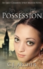 Possession : An Emily Chambers Spirit Medium Novel - Book