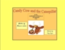 Candy Cow and the Caterpillar - Book