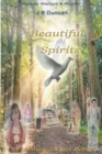 Beautiful Spirits : A Medium's Gifts Returns - Book