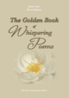 The Golden Book Of Whispering Poems - Book