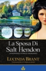 La Sposa Di Salt Hendon : Un Romanzo Storico Georgiano - Book