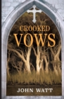 Crooked Vows - Book