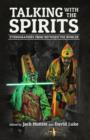 Talking with the Spirits : Ethnographies from Between the Worlds - Book