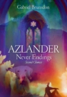 Azlander Never Endings : Second Chances - Book