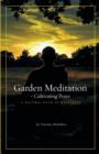 Garden Meditation-Cultivating Peace - Book