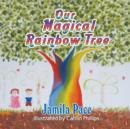 Our Magical Rainbow Tree - Book