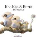 Koo Ka and Burra : The Rescue - Book