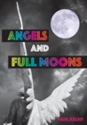 Angels and Full moons - Book