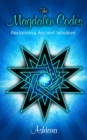 The Magdalen Codes : Reclaiming  Ancient Wisdom - eBook