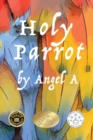 Holy Parrot - Book