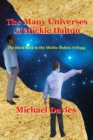 The Many Universes of Mickie Dalton - Book