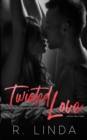 Twisted Love (Stockholm Syndrome Book 1) - Book
