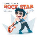 I Want to be a Rock Star - Book