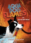 Aqua Dog Flames - Book