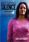 Breaking the Silence : The Kahui Case - Book