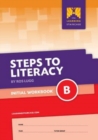 Steps to Literacy Initial - Workbook B - Book