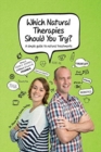 Which Natural Therapies Should I Try? - Book