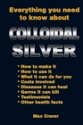 Everything You Need to Know About Colloidal Silver - Book